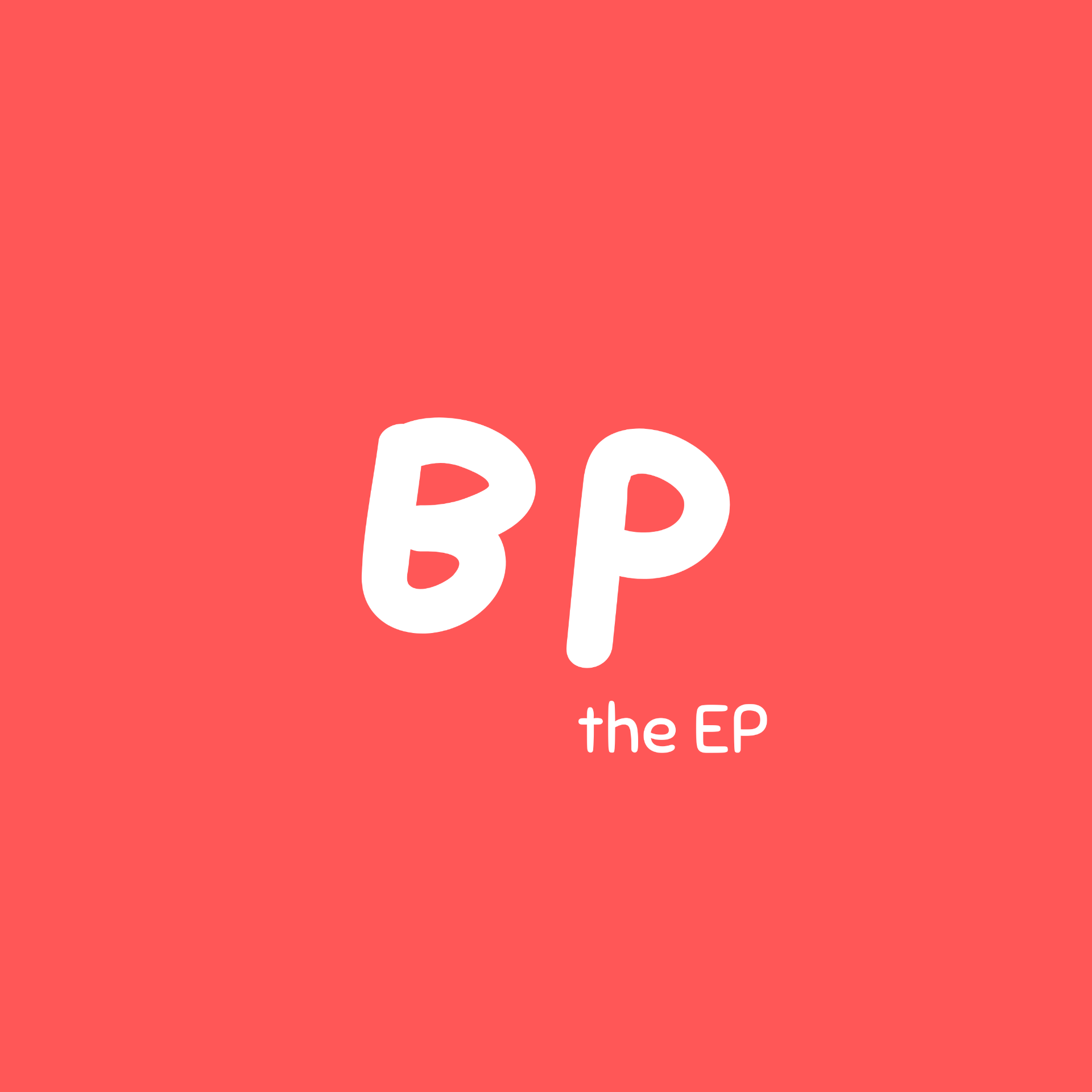 BP Drops New Release 'BP' the EP— Out Now On All Platforms